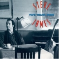 Steve James - Two Tracks Mind Steve James - Two Tracks Mind